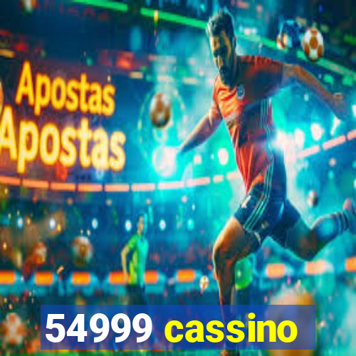 54999 cassino